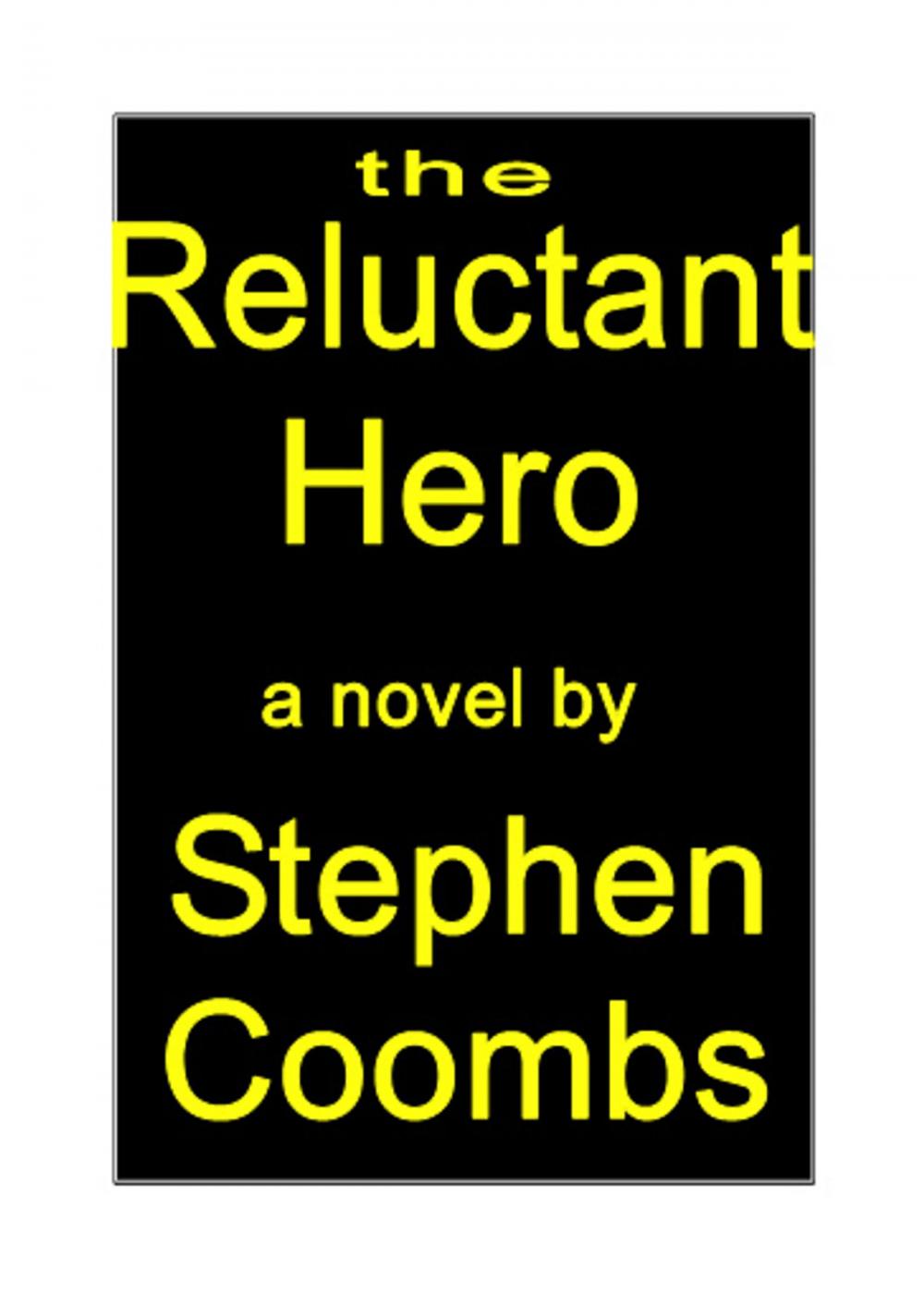 Big bigCover of The Reluctant Hero