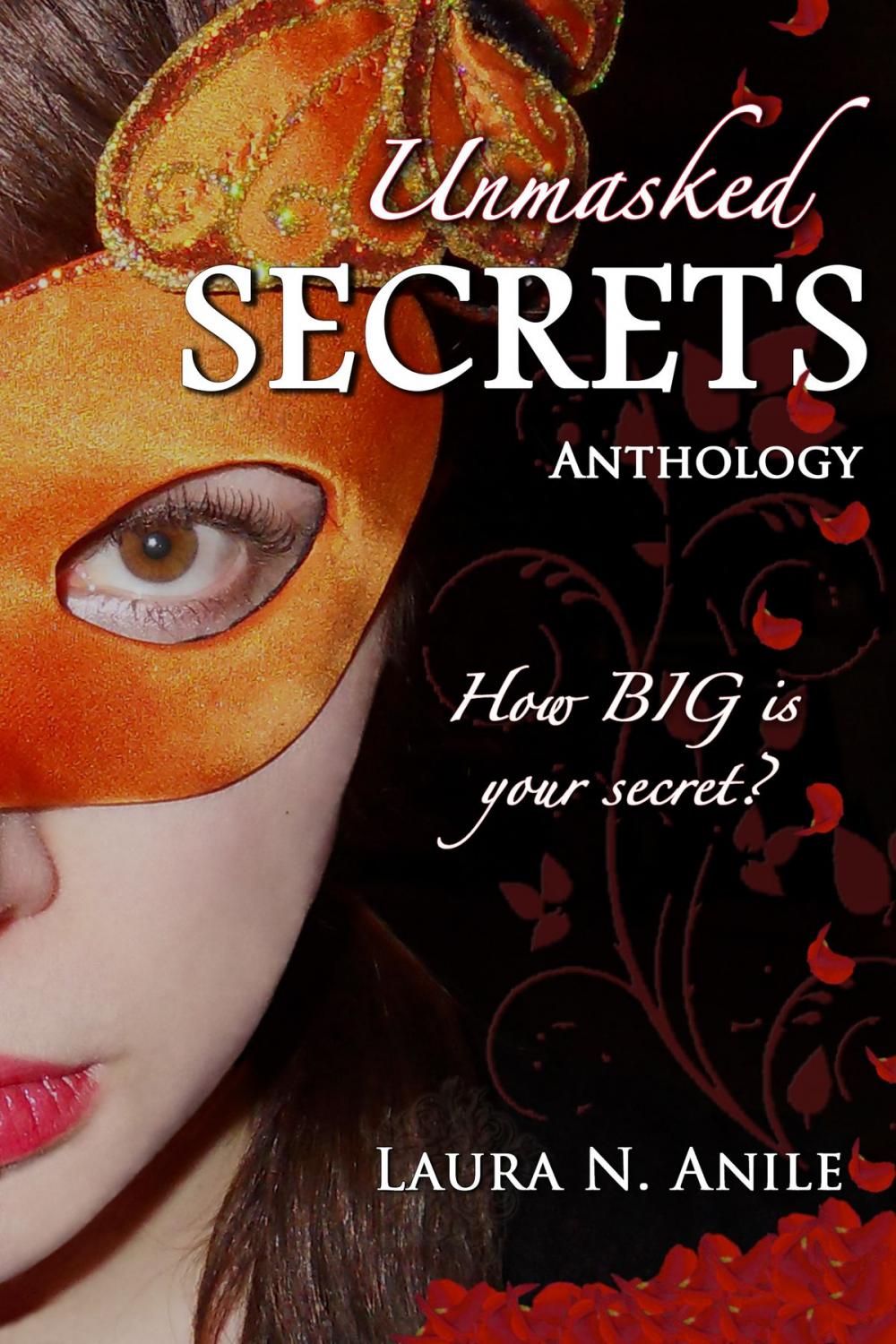 Big bigCover of Unmasked Secrets (Anthology)