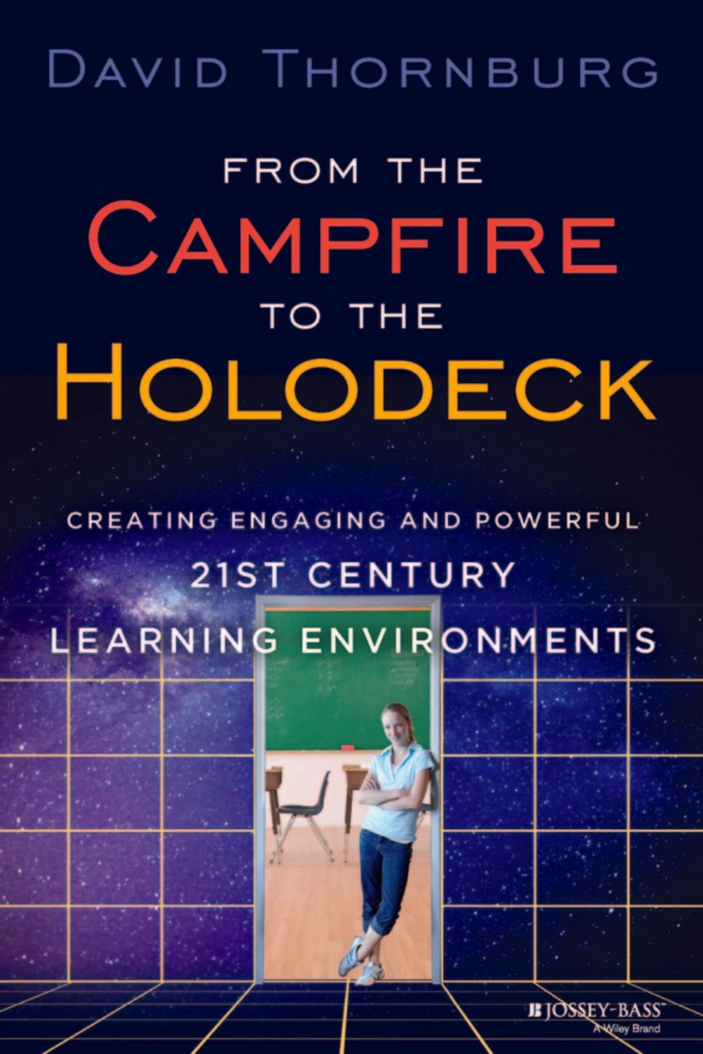 Big bigCover of From the Campfire to the Holodeck