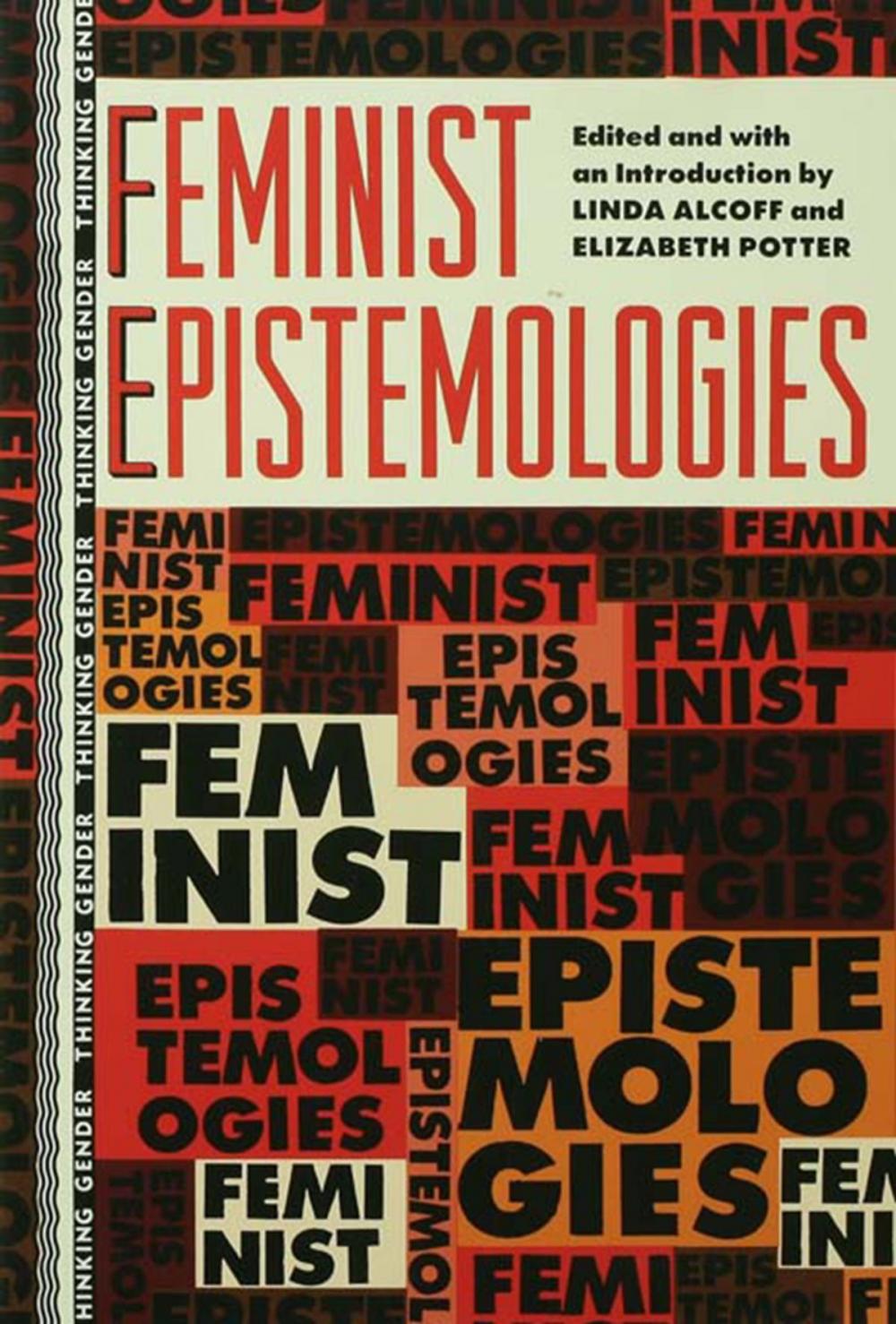 Big bigCover of Feminist Epistemologies