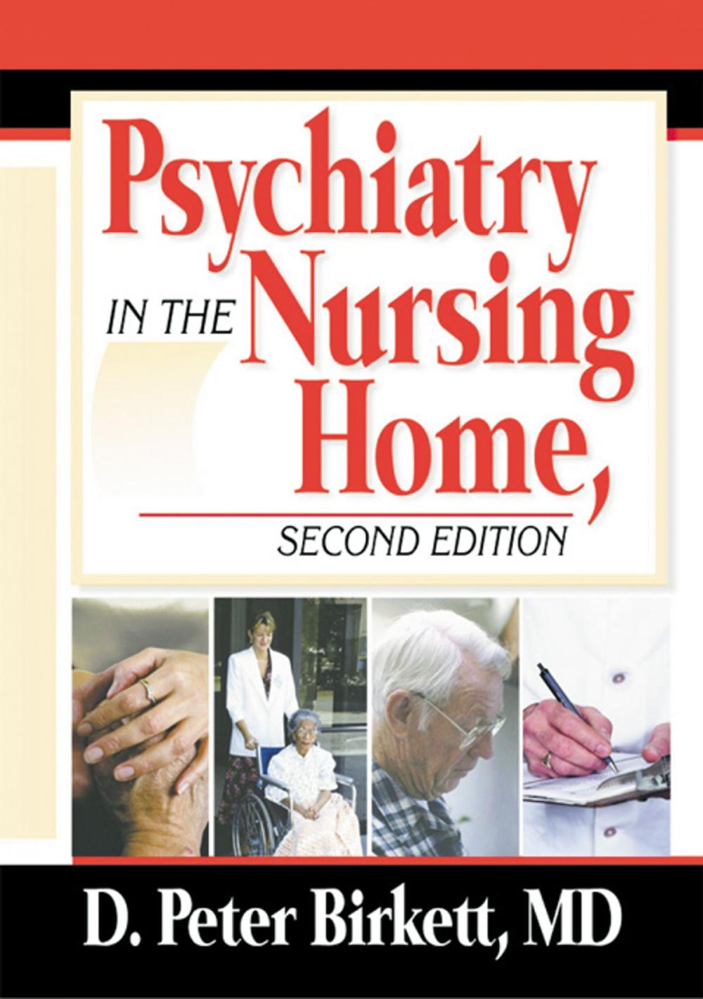Big bigCover of Psychiatry in the Nursing Home