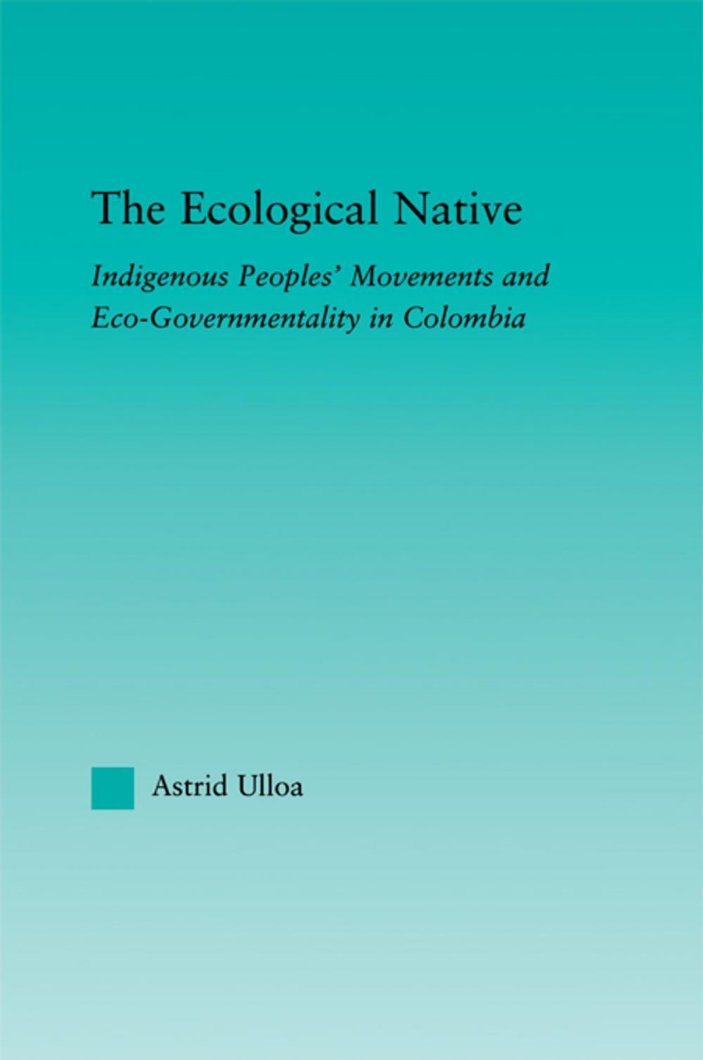 Big bigCover of The Ecological Native