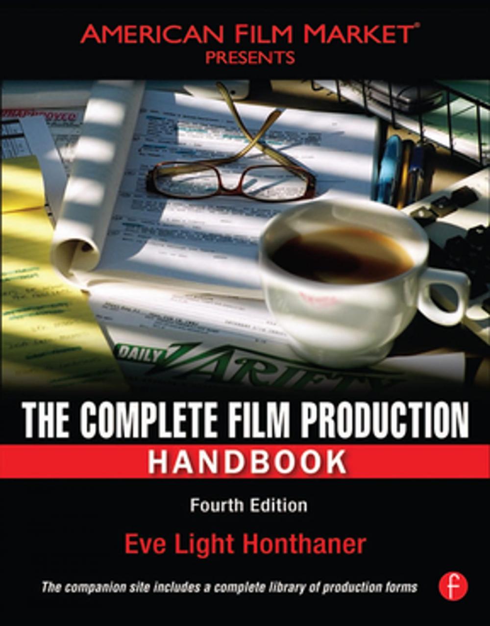 Big bigCover of The Complete Film Production Handbook