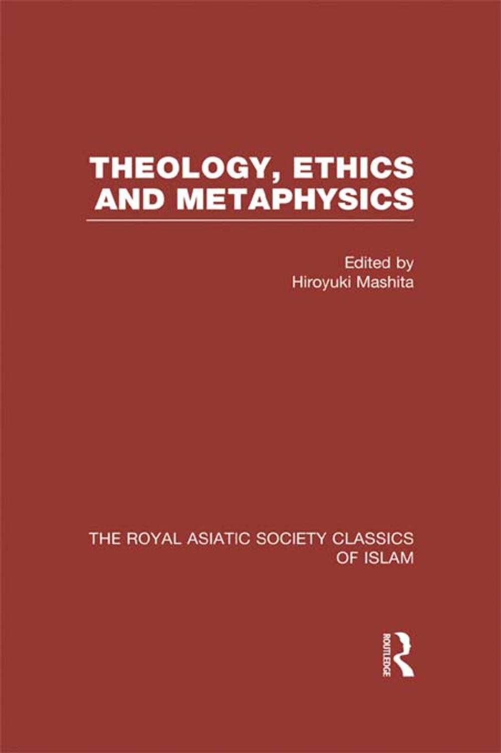 Big bigCover of Theology, Ethics and Metaphysics
