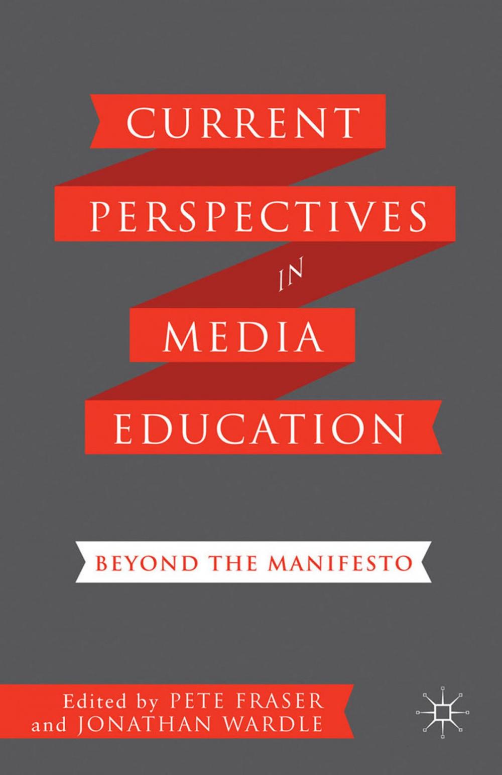 Big bigCover of Current Perspectives in Media Education