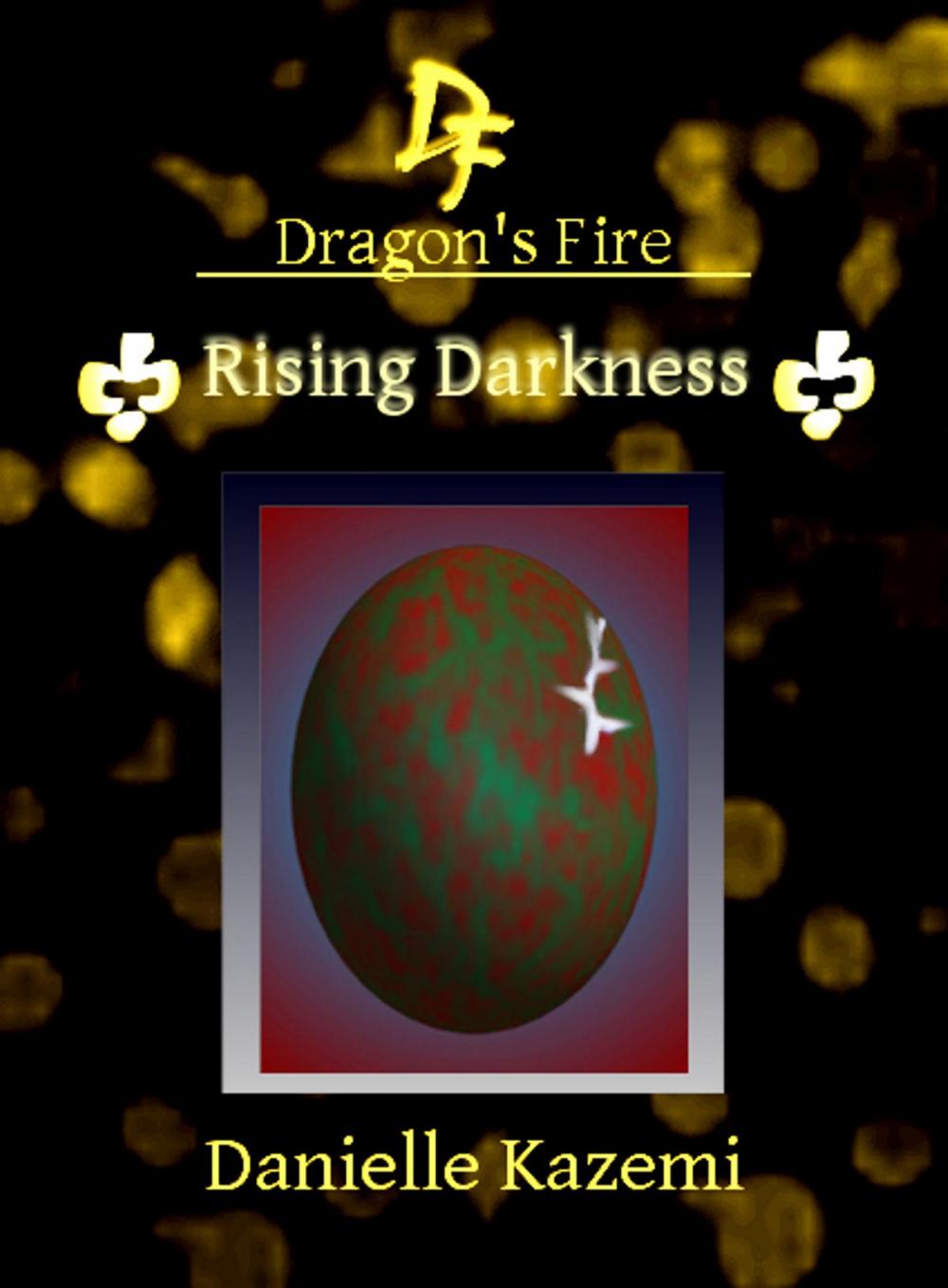 Big bigCover of Rising Darkness (#19) (Dragon's Fire)