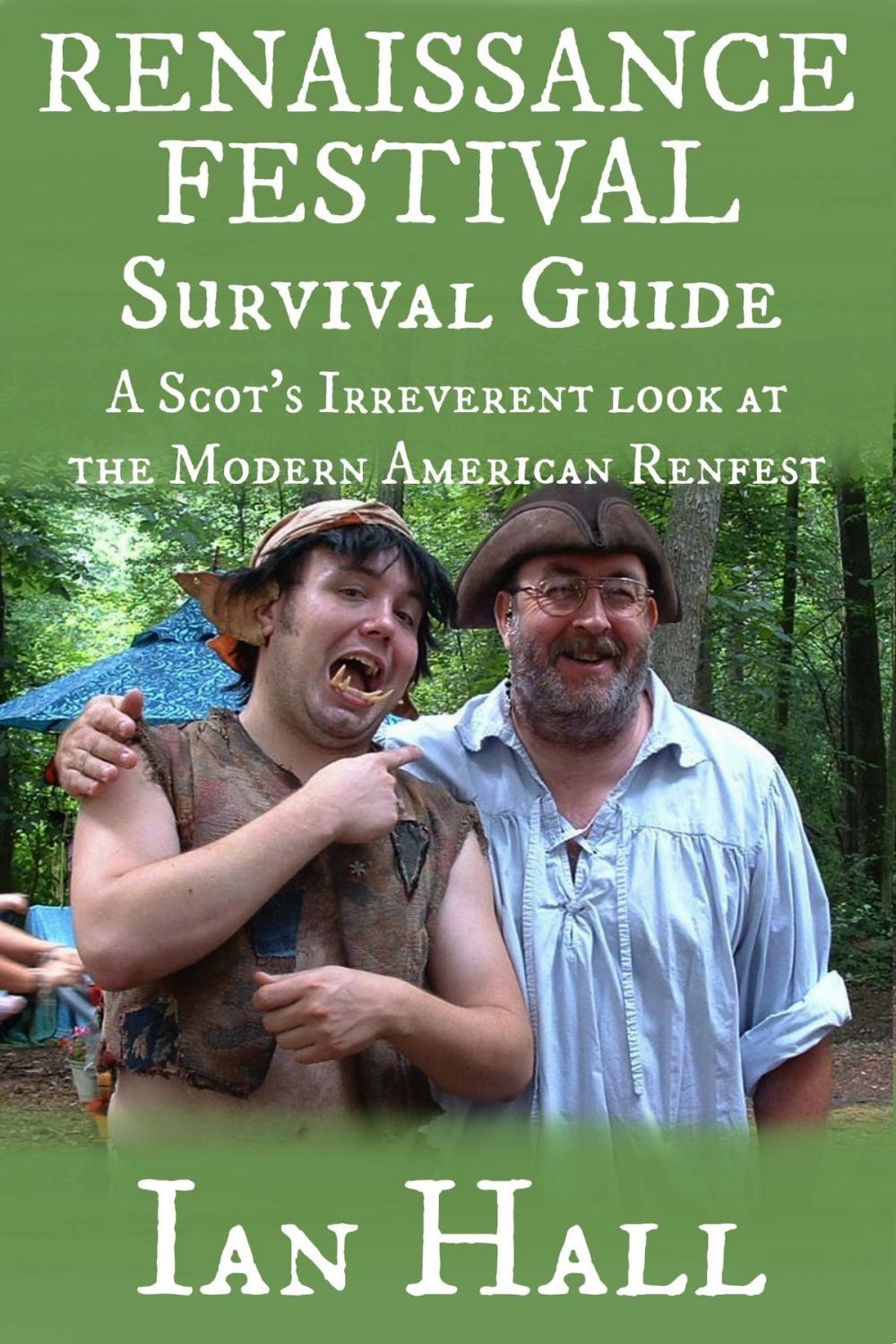 Big bigCover of Renaissance Festival Survival Guide