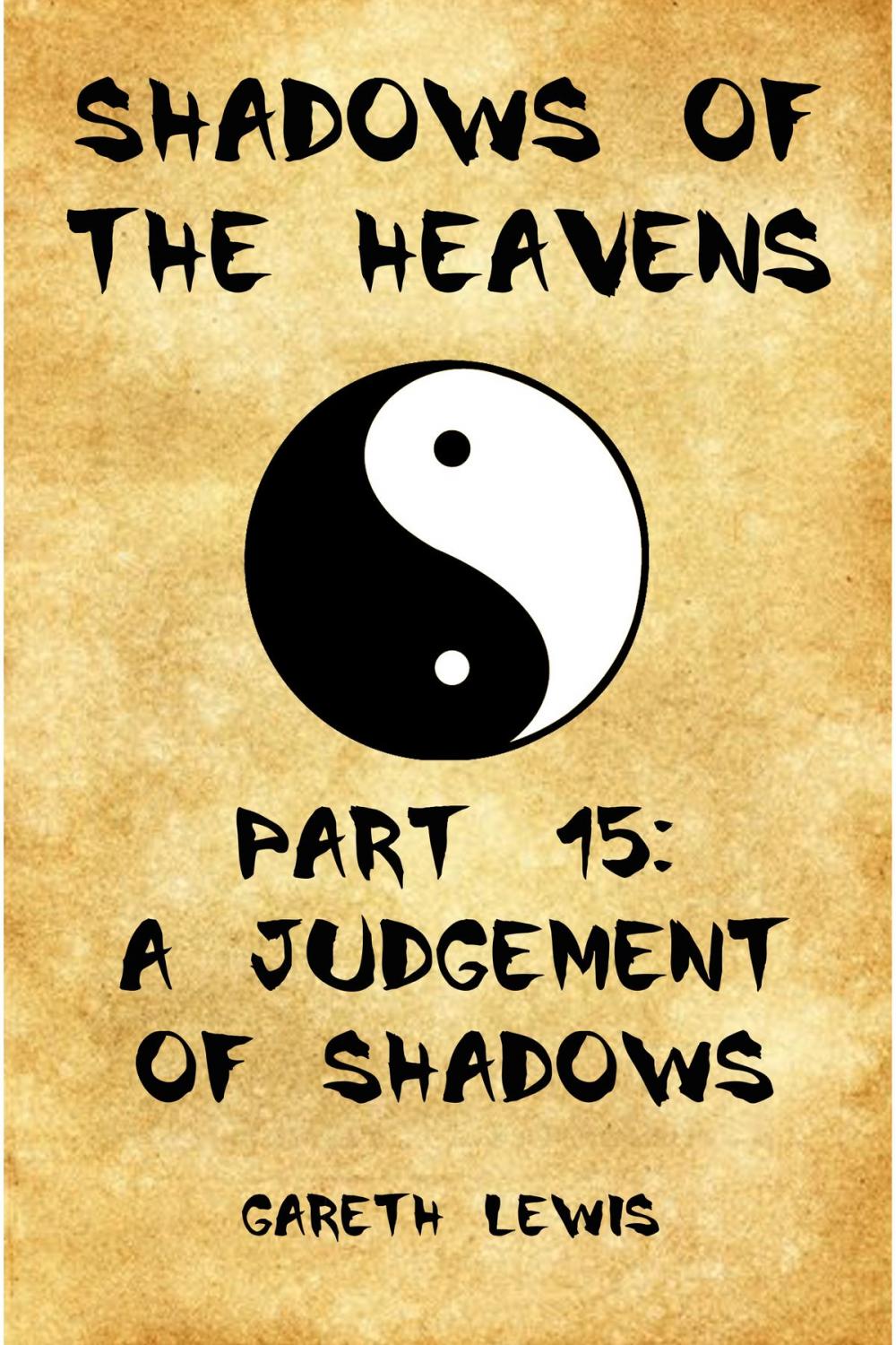 Big bigCover of A Judgement of Shadows, Part 15 of Shadows of the Heavens