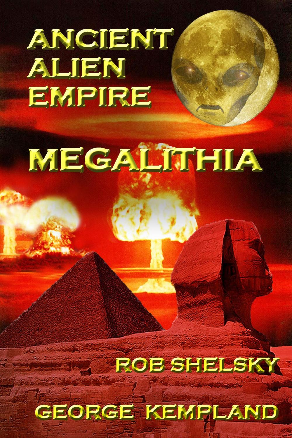 Big bigCover of Ancient Alien Empire Megalithia