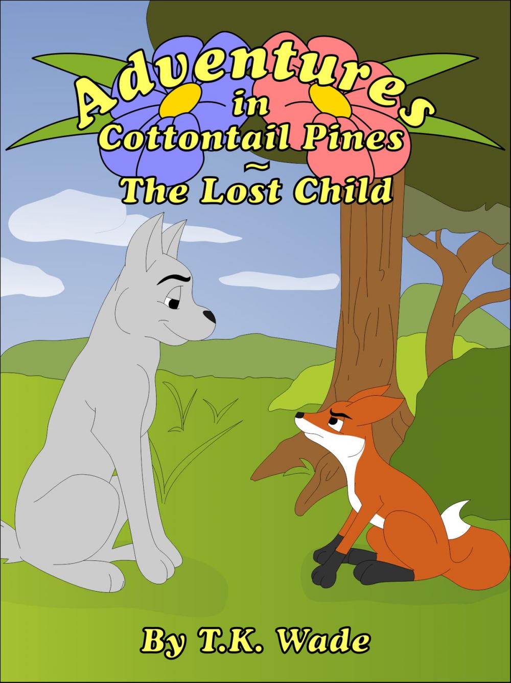 Big bigCover of Adventures in Cottontail Pines: The Lost Child