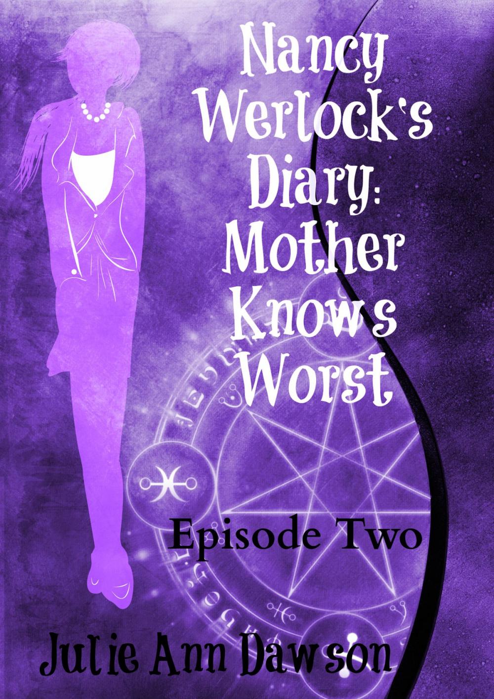 Big bigCover of Nancy Werlock's Diary: Mother Knows Worst