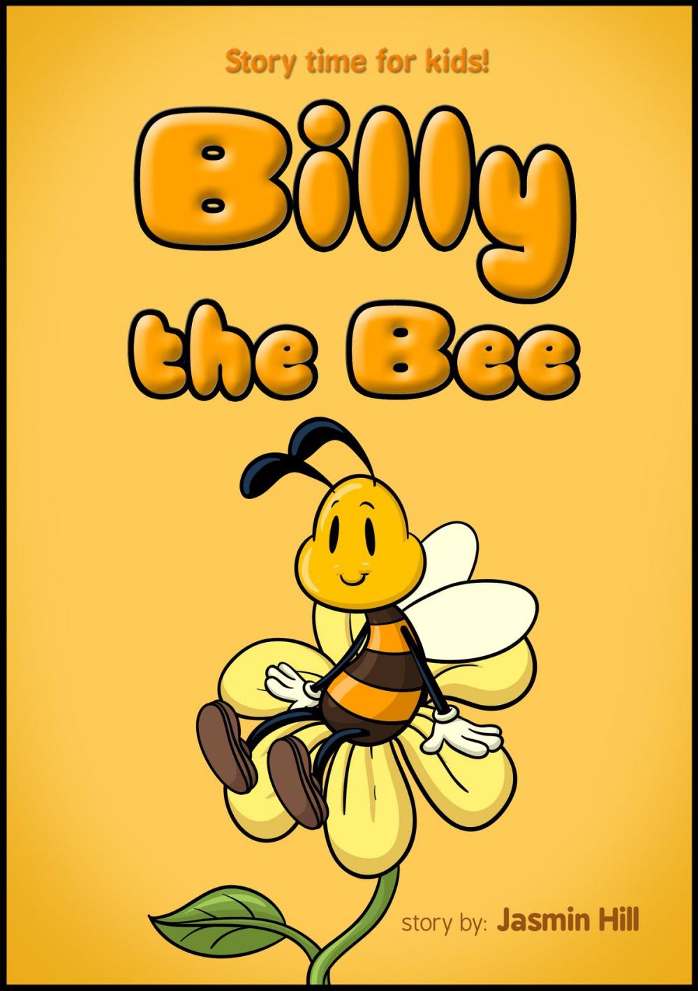 Big bigCover of Billy The Bee: Story Time For Kids
