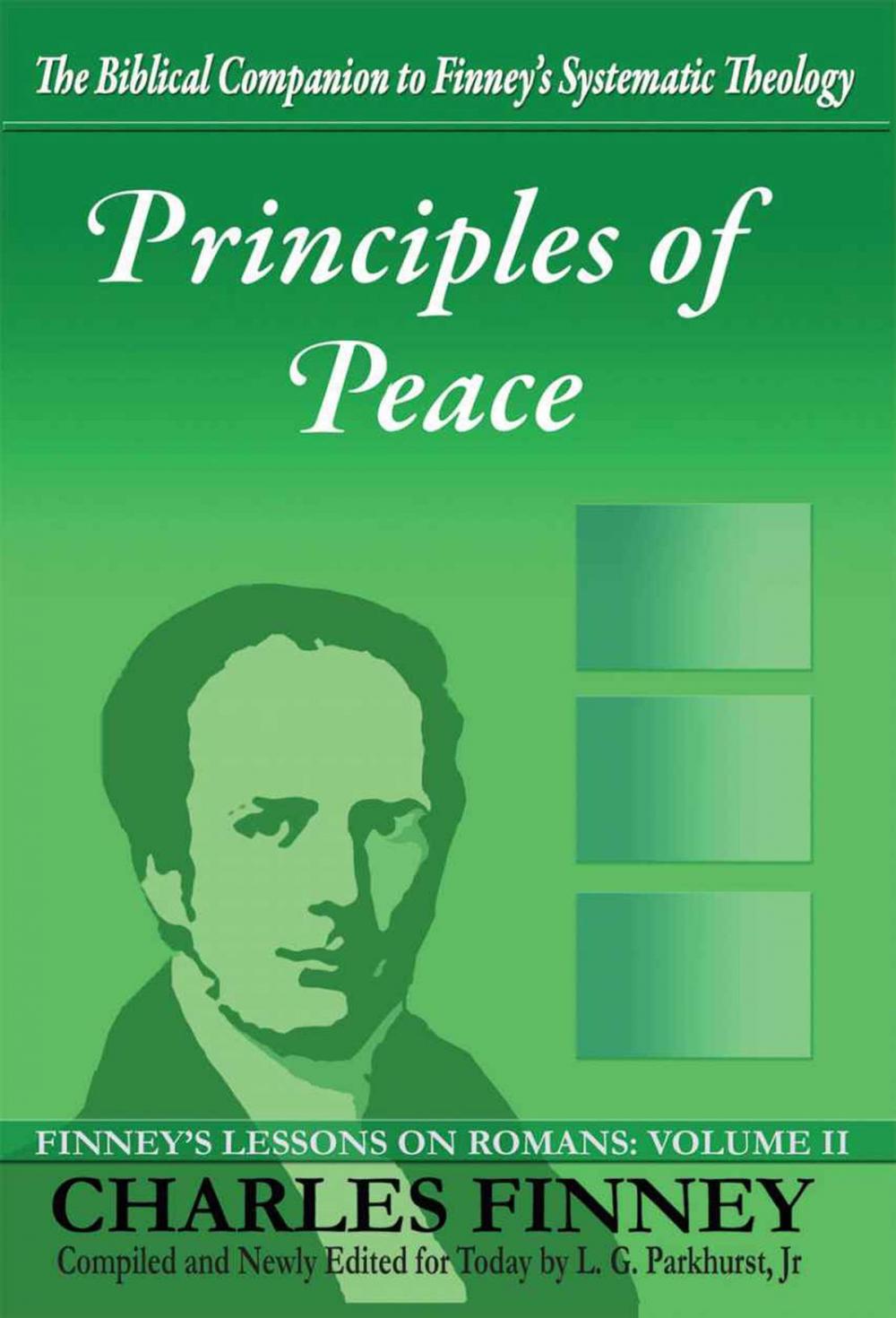 Big bigCover of Principles of Peace Finney's Lessons on Romans Volume II Expanded E-Book Edition