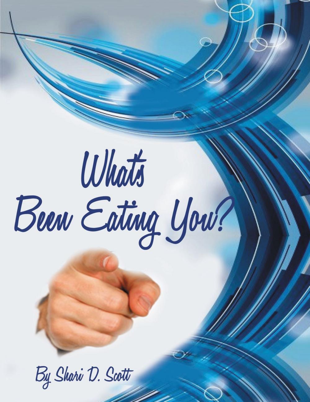 Big bigCover of What's Been Eating You?
