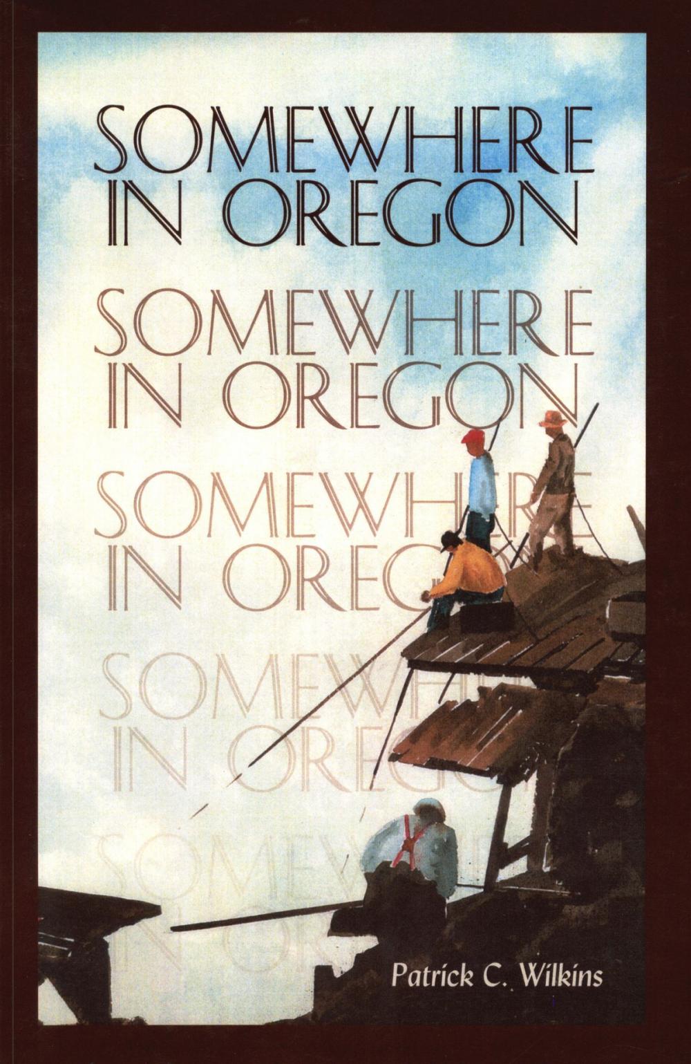 Big bigCover of Somewhere in Oregon