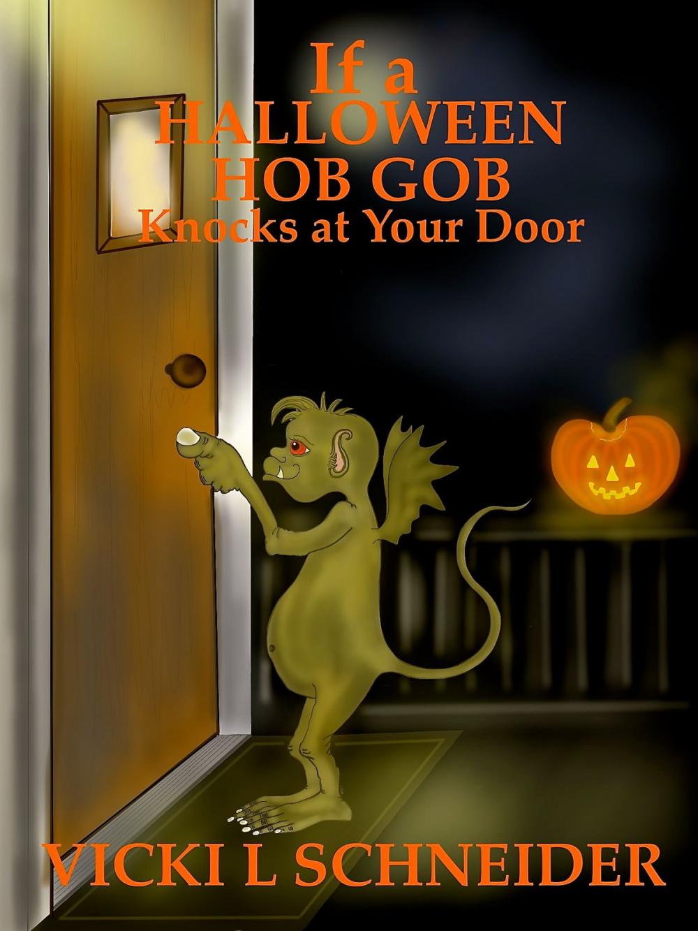 Big bigCover of If a Halloween Hob Gob Knocks at Your Door