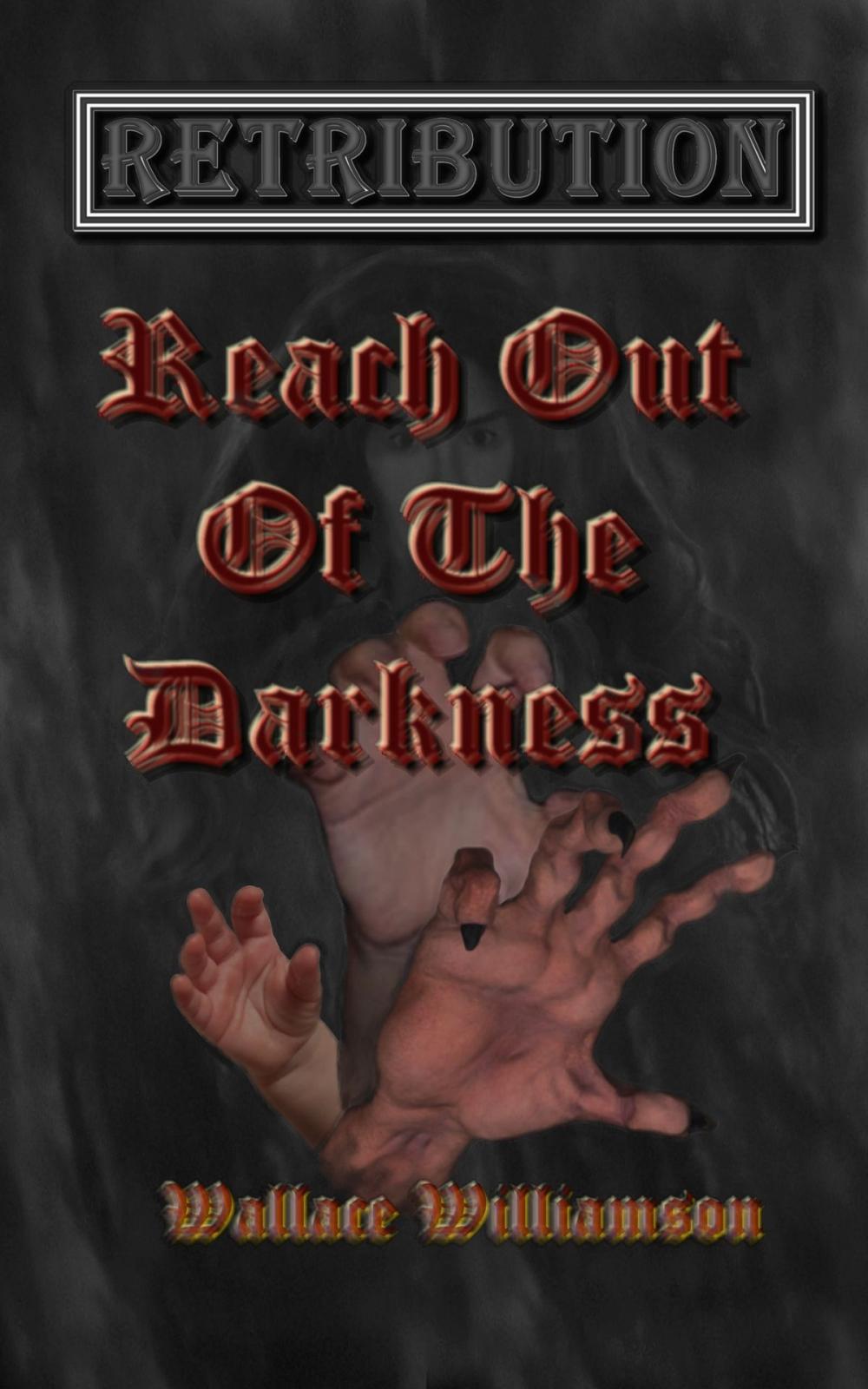 Big bigCover of Retribution: Reach Out Of The Darkness