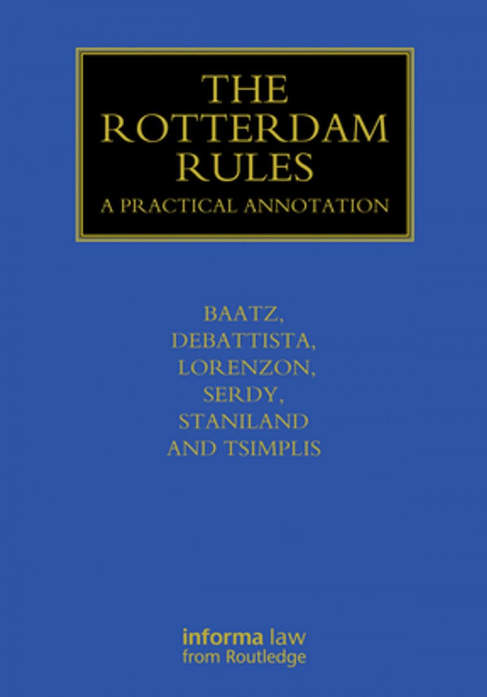 Big bigCover of The Rotterdam Rules
