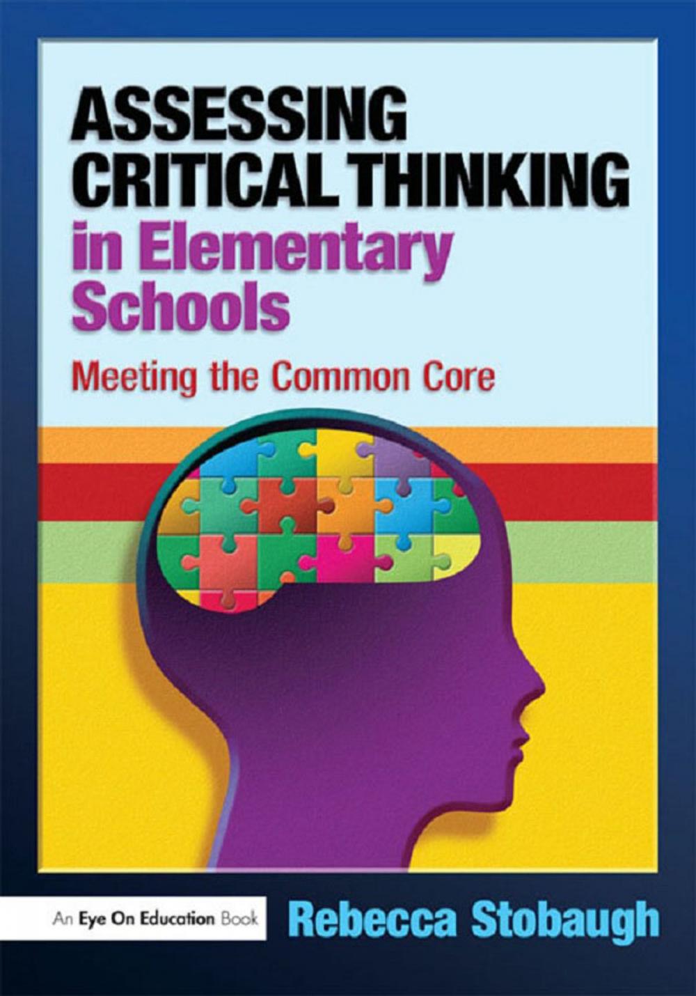 Big bigCover of Assessing Critical Thinking in Elementary Schools