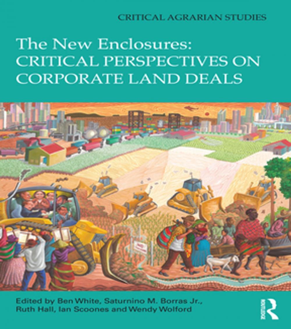 Big bigCover of The New Enclosures: Critical Perspectives on Corporate Land Deals