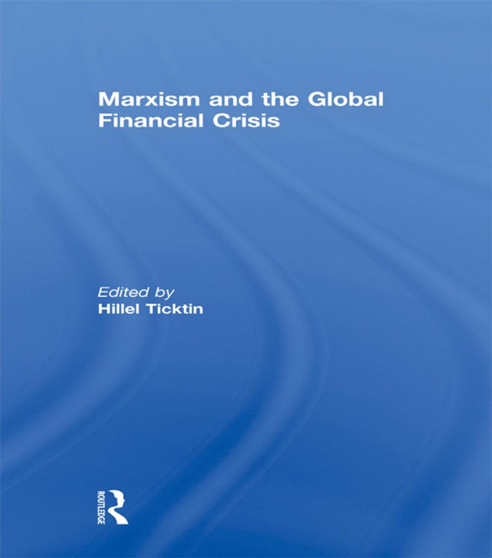 Big bigCover of Marxism and the Global Financial Crisis