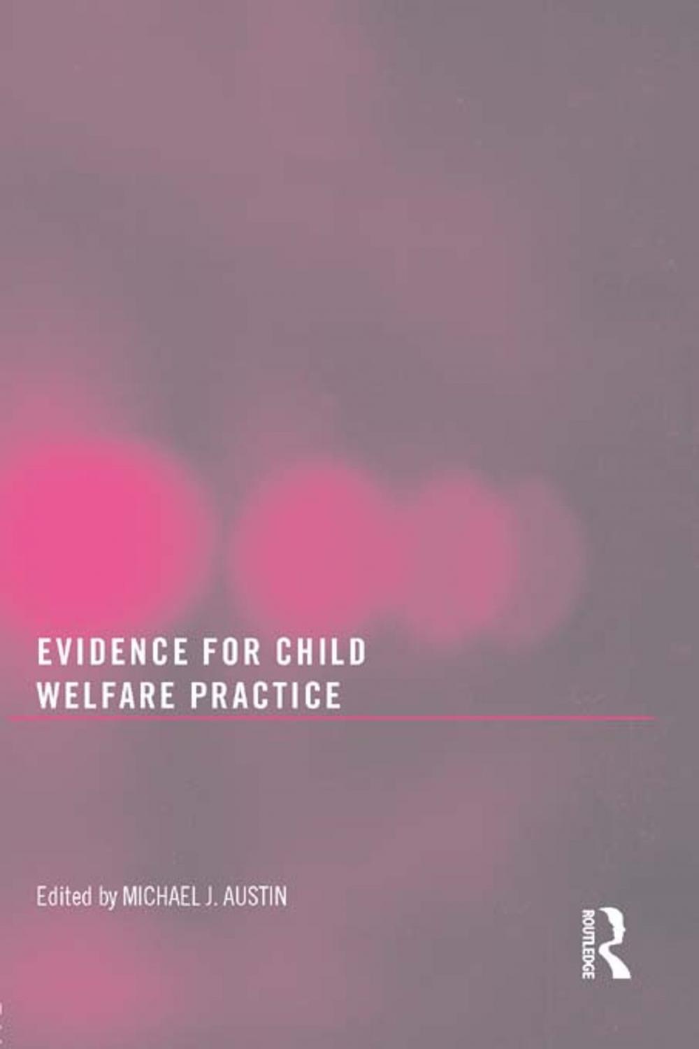 Big bigCover of Evidence for Child Welfare Practice
