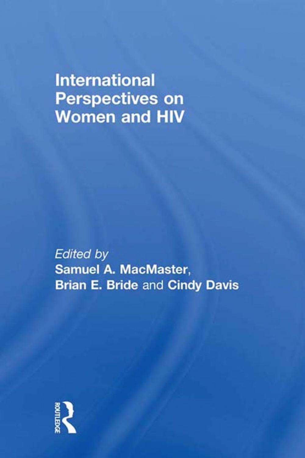 Big bigCover of International Perspectives on Women and HIV