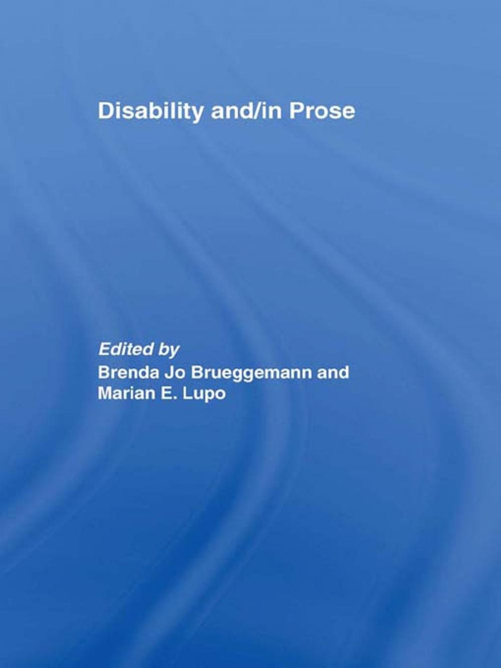 Big bigCover of Disability and/in Prose