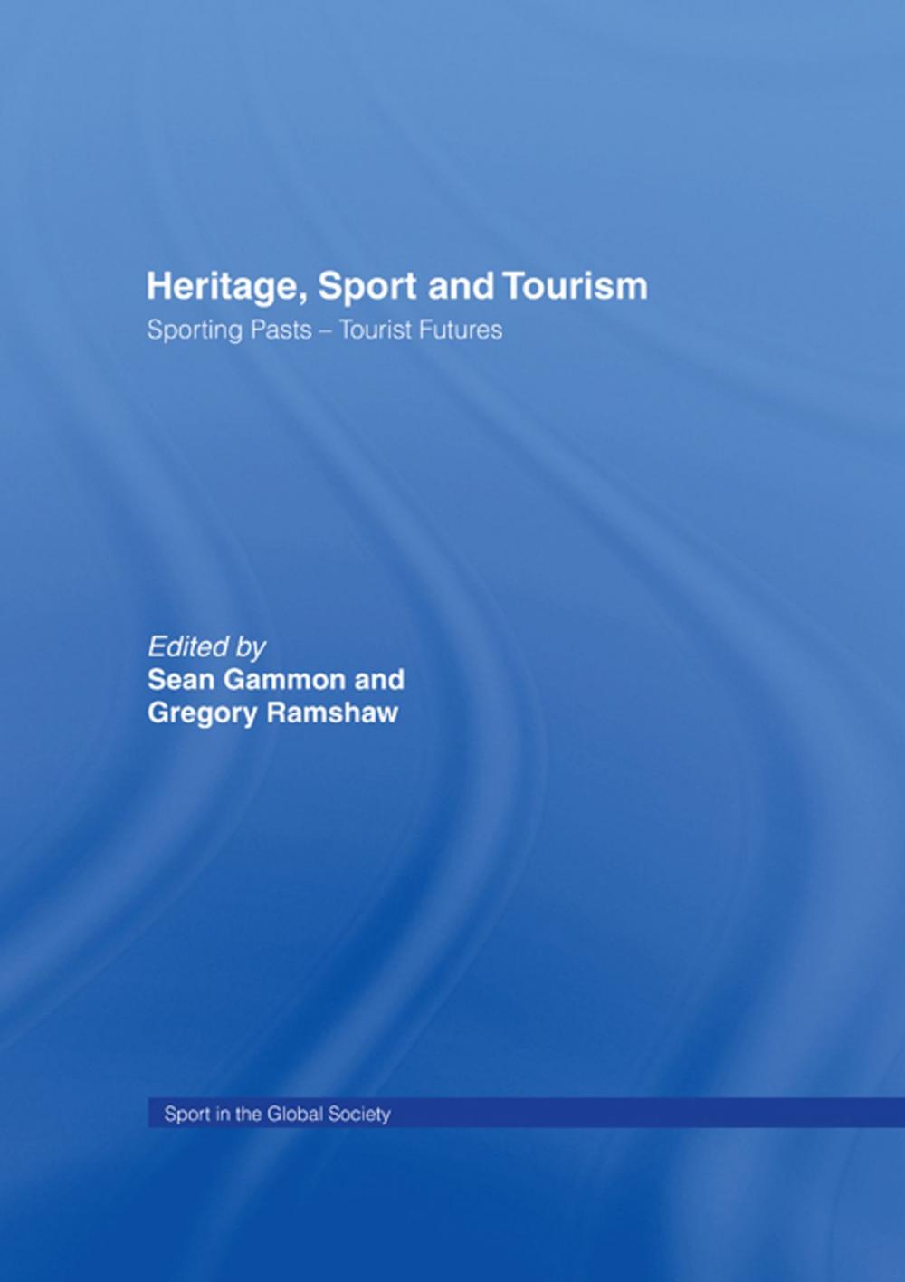 Big bigCover of Heritage, Sport and Tourism