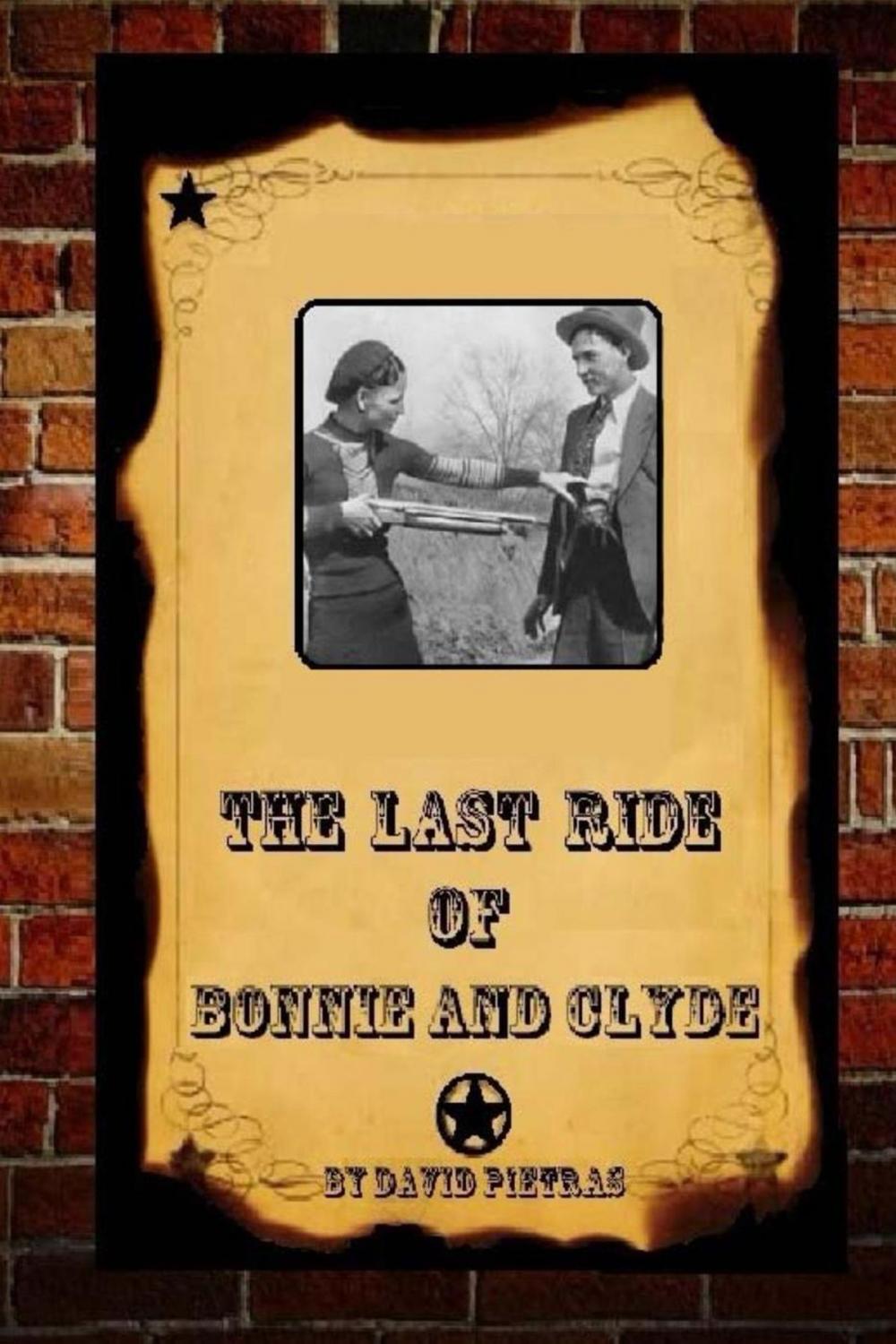 Big bigCover of The Last Ride Of Bonnie and Clyde