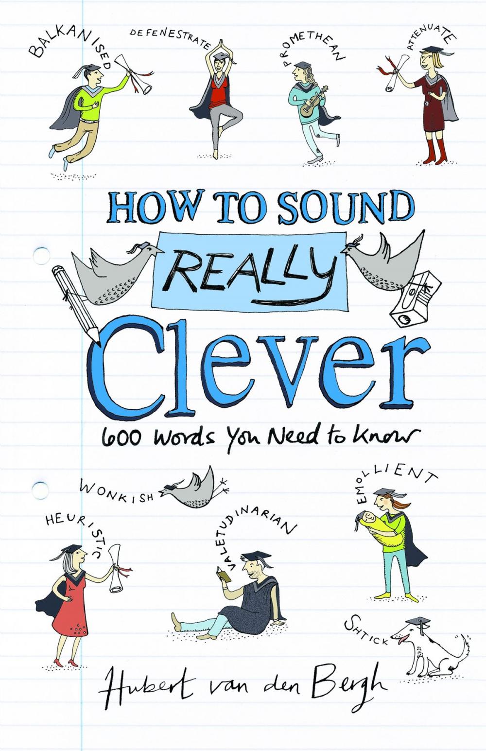 Big bigCover of How to Sound Really Clever