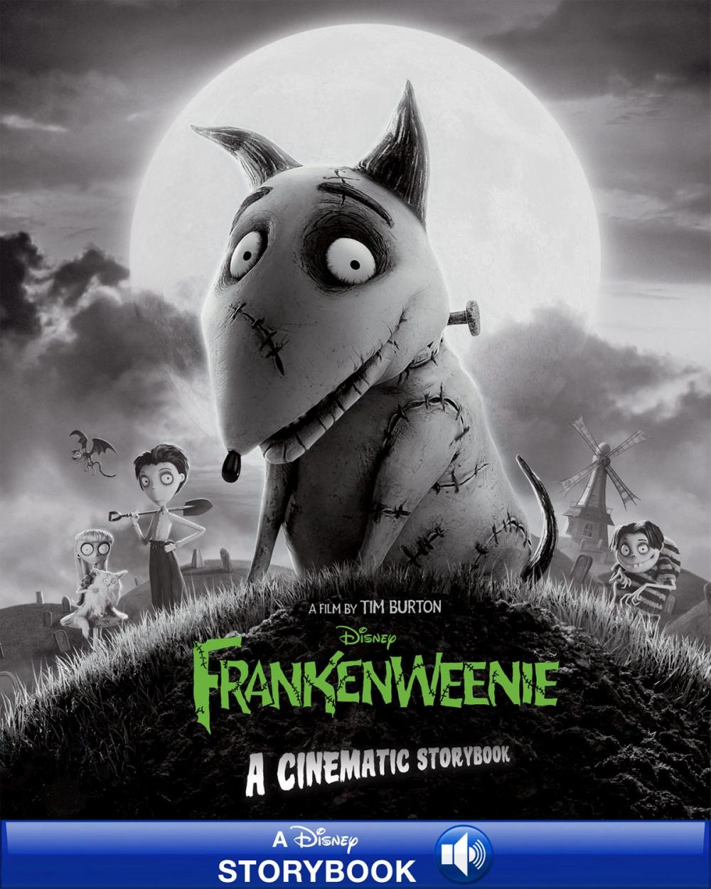 Big bigCover of Frankenweenie: A Cinematic Storybook
