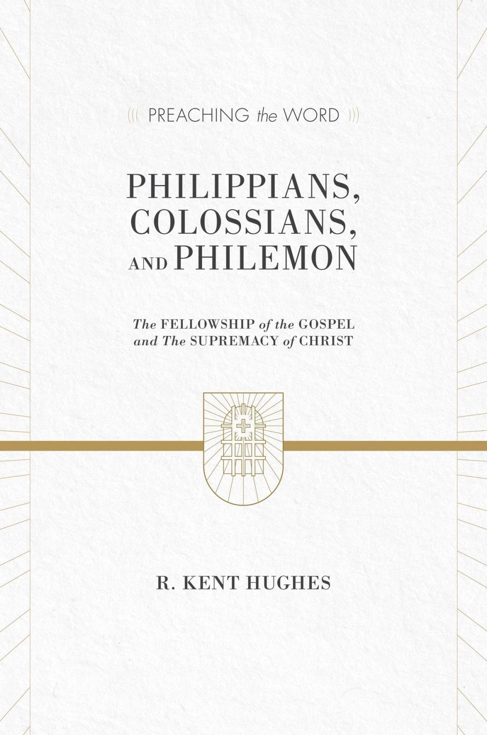 Big bigCover of Philippians, Colossians, and Philemon (2 volumes in 1 / ESV Edition)