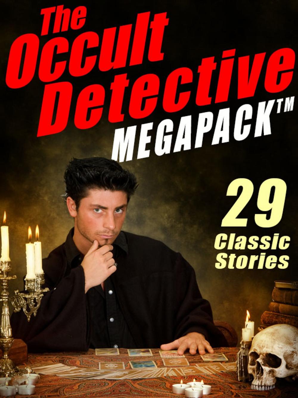 Big bigCover of The Occult Detective Megapack