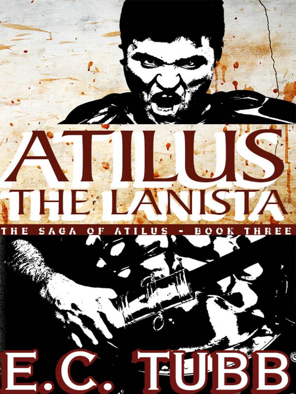 Big bigCover of Atilus the Lanista