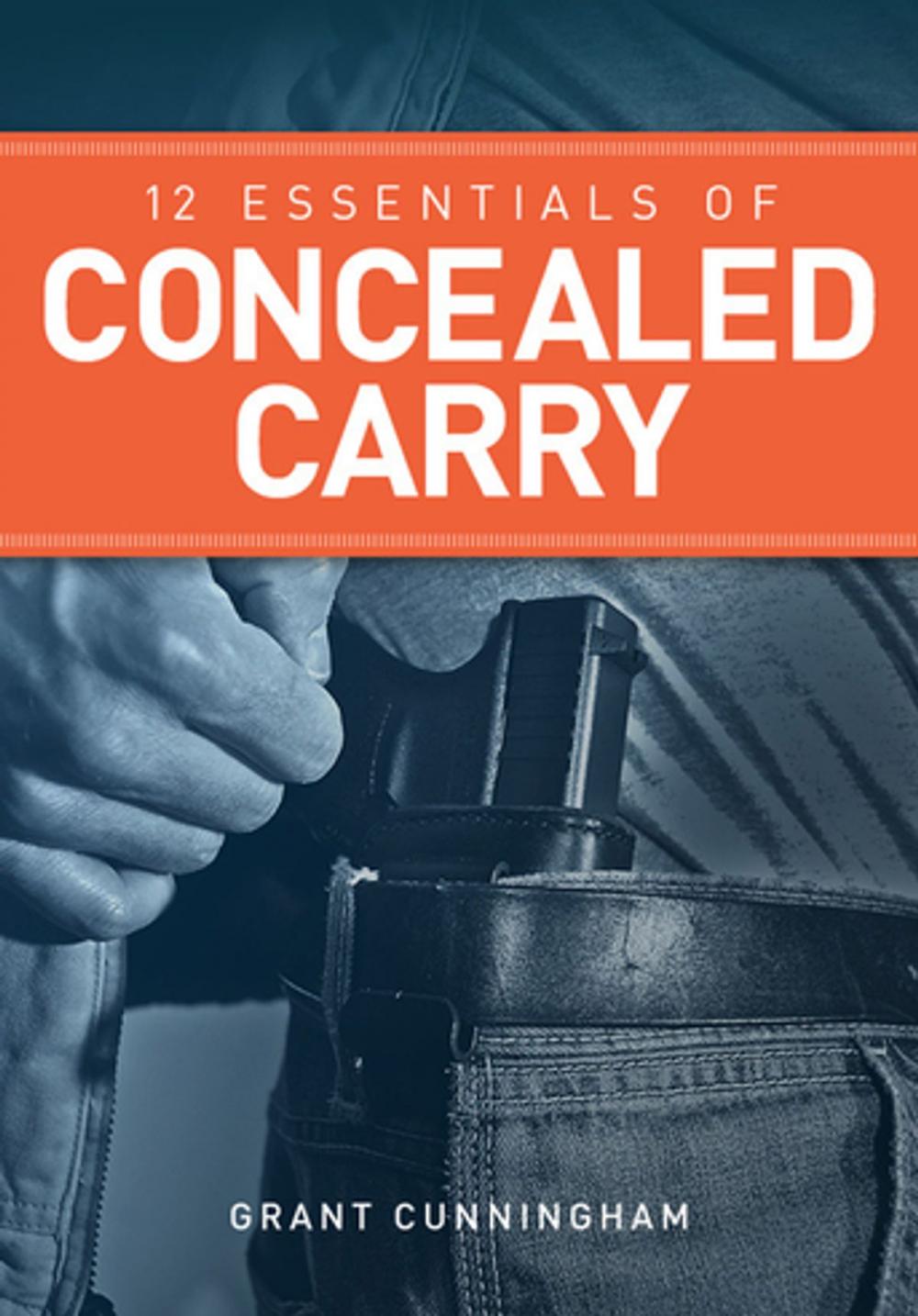 Big bigCover of 12 Essentials of Concealed Carry