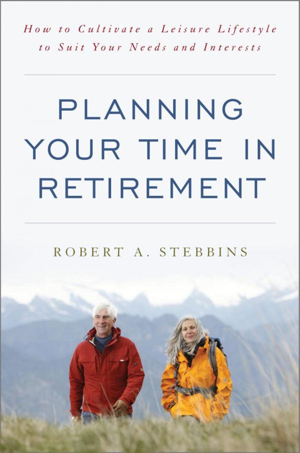 Big bigCover of Planning Your Time in Retirement
