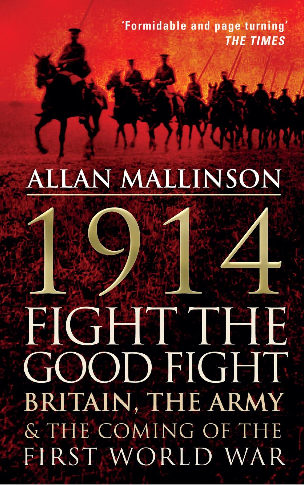 Big bigCover of 1914: Fight the Good Fight