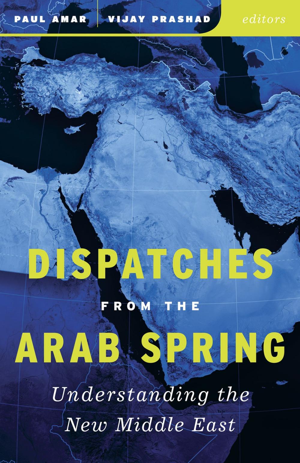Big bigCover of Dispatches from the Arab Spring
