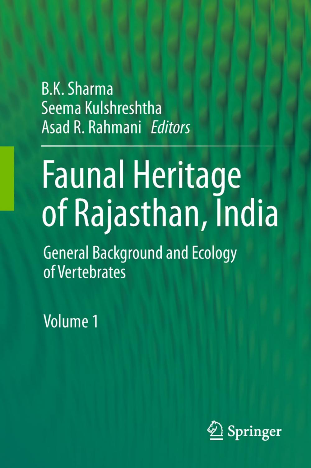 Big bigCover of Faunal Heritage of Rajasthan, India