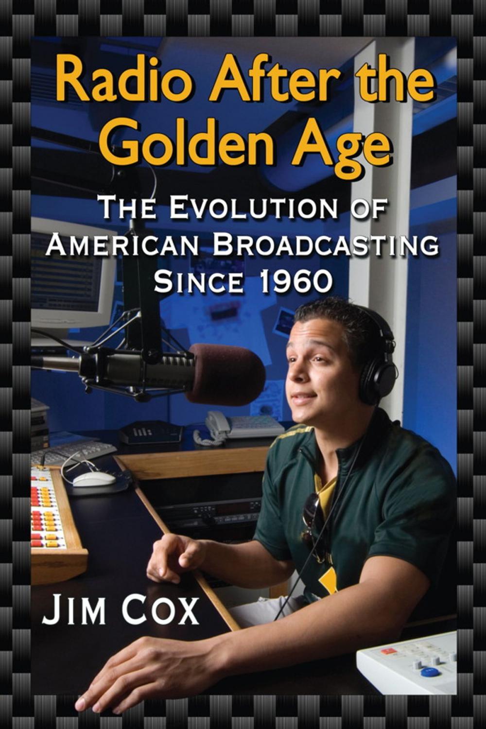 Big bigCover of Radio After the Golden Age