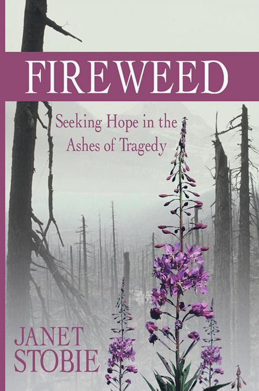 Big bigCover of Fireweed
