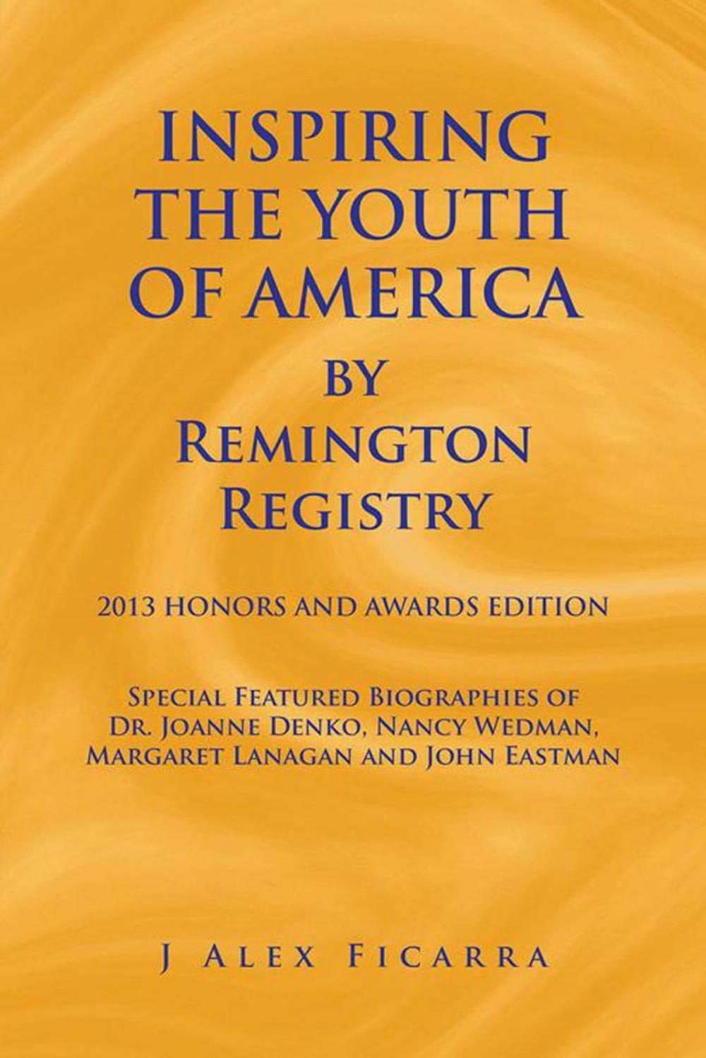 Big bigCover of Inspiring the Youth of America by Remington Registry