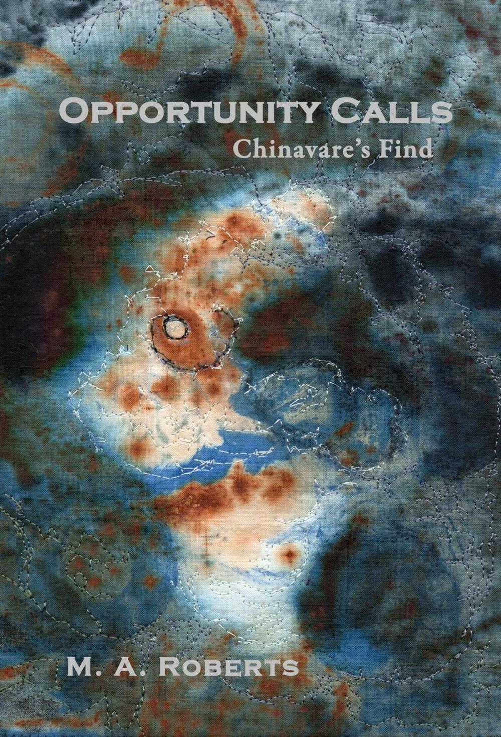 Big bigCover of Opportunity Calls: Chinavare's Find Book One