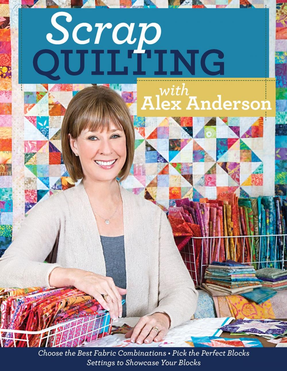 Big bigCover of Scrap Quilting with Alex Anderson