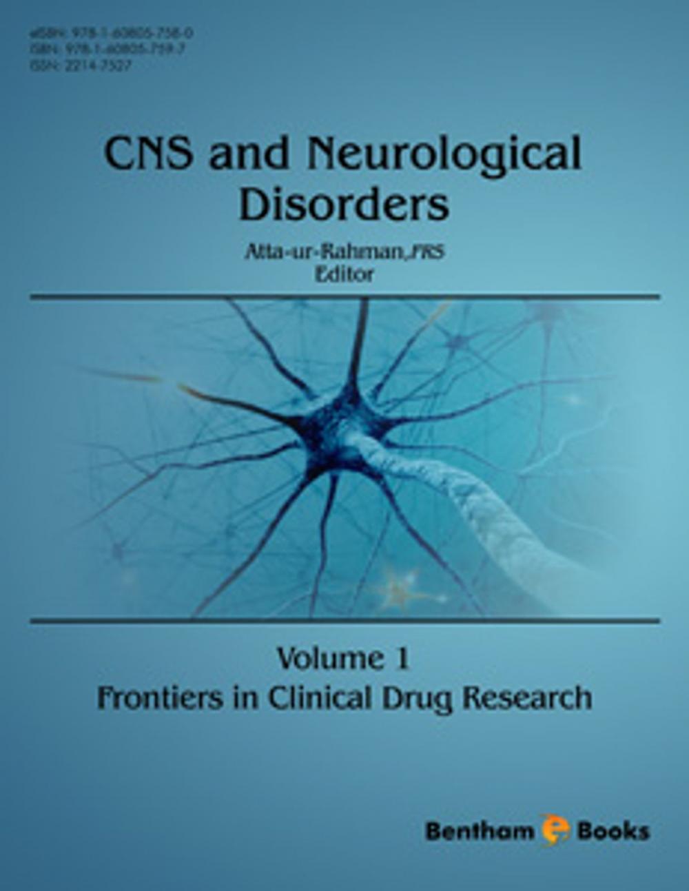 Big bigCover of Frontiers in Clinical Drug Research - CNS and Neurological Disorders: Volume 1
