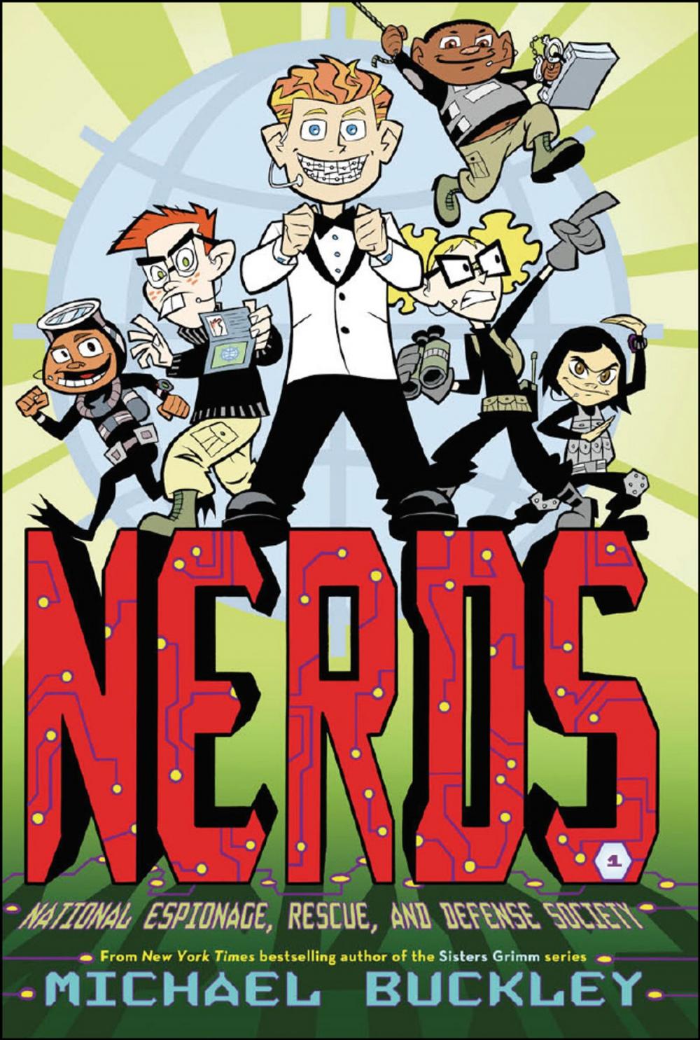Big bigCover of NERDS: National Espionage, Rescue, and Defense Society (Book One)