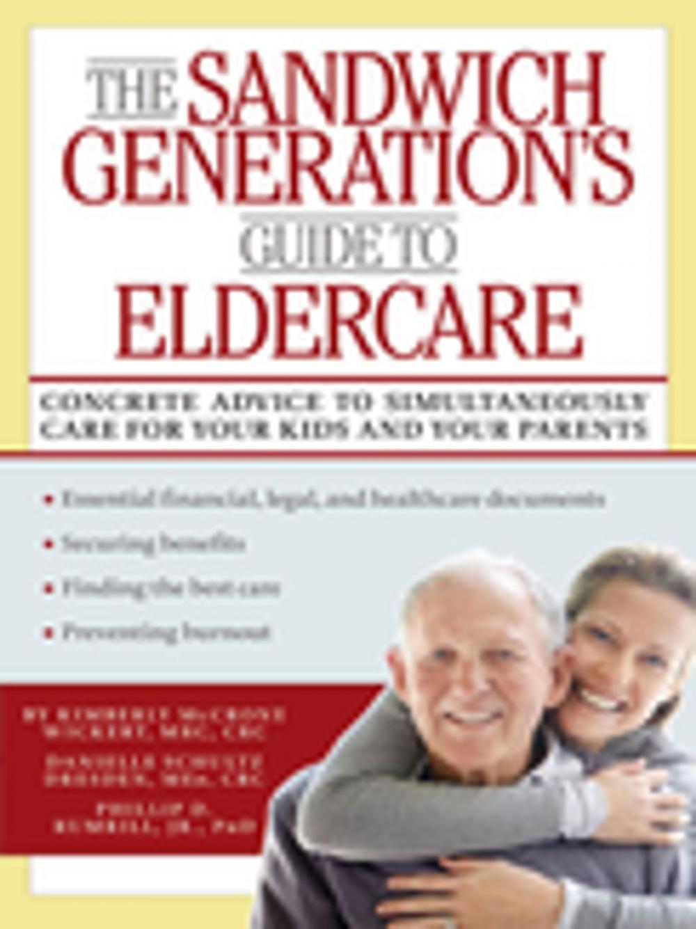 Big bigCover of The Sandwich Generation's Guide to Eldercare