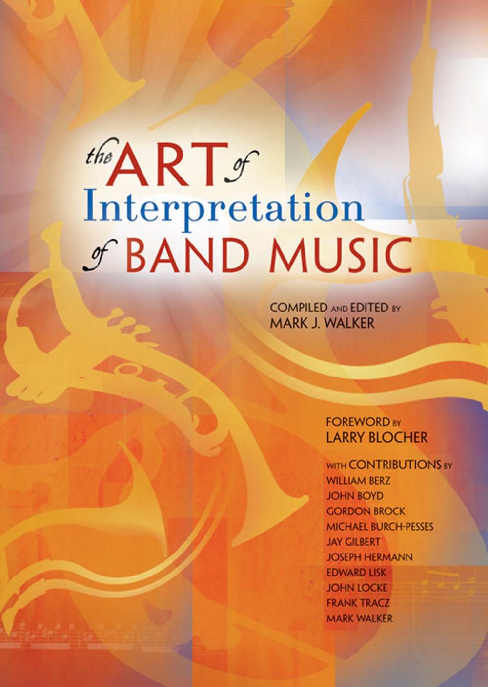 Big bigCover of The Art of Interpretation of Band Music
