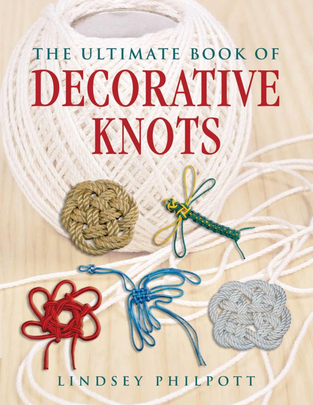 Big bigCover of The Ultimate Book of Decorative Knots